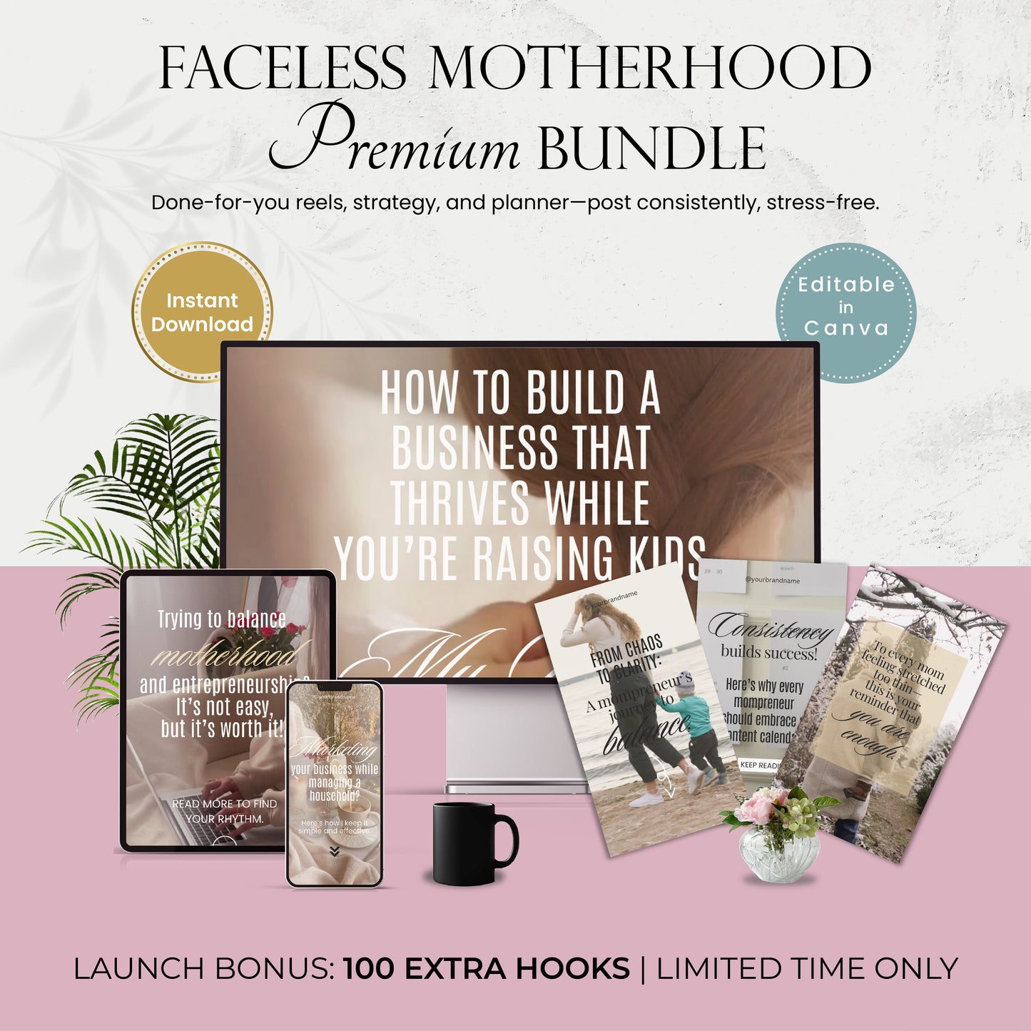 Faceless Motherhood Premium Bundle
